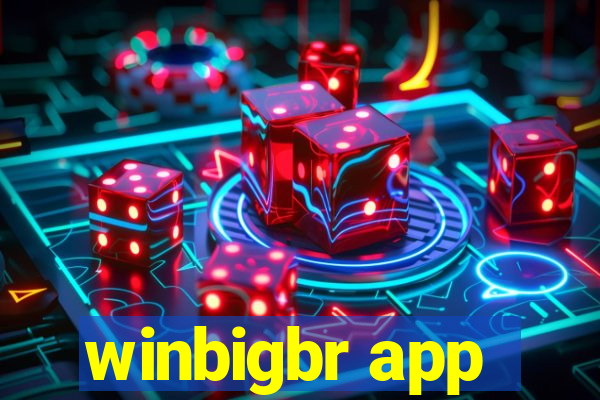 winbigbr app